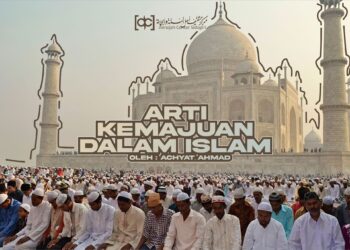 Arti Kemajuan dalam Islam