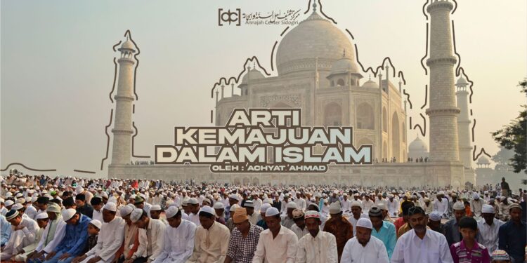 Arti Kemajuan dalam Islam