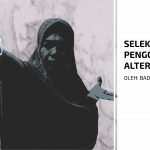 Selektif Memilih Pengobatan Alternatif