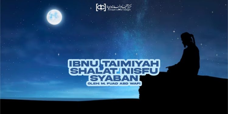 Ibnu Taimiyah pun Shalat Nishfu Syaban
