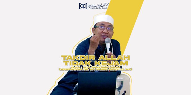 Takdir Allah  ﷻ Tidak Kejam