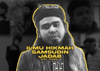 Menyoal Ilmu Hikmah Ala Samsudin Jadab