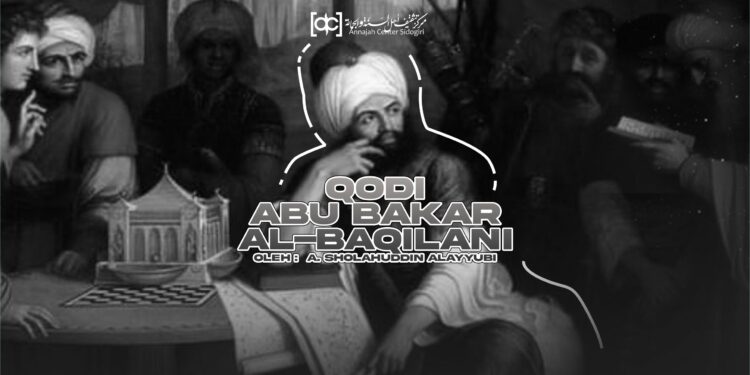 Qodi Abu Bakar al-Baqilani; Penerus Perjuangan Imam Asyari