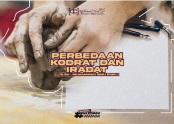 Catat! Inilah Perbedaan Kodrat dan Iradat