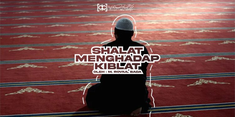 Hikmah Shalat Menghadap Kiblat