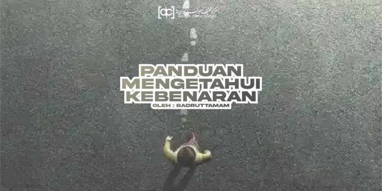 Panduan Mengetahui Kebenaran