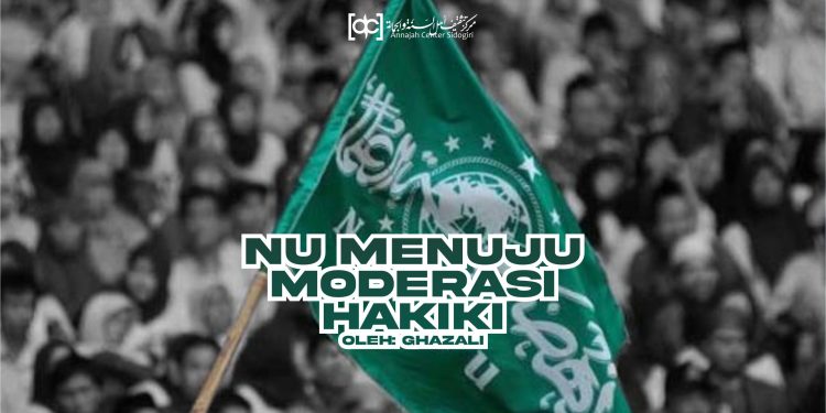 NU Menuju Moderasi Hakiki
