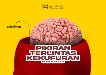 Ketika Pikiran Terlintas kekufuran