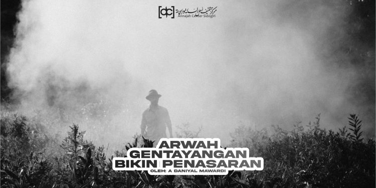 Arwah Gentayangan yang Bikin Penasaran