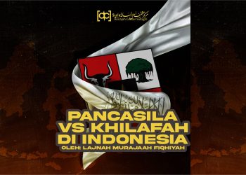 Pancasila dan Khilafah dalam Konteks Indonesia (Part 1)