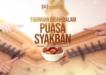 Omong Kosong Wahabi Tentang Puasa Syakban