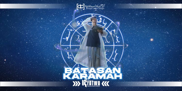 Apakah Kejadian Aneh Sebab Amalan Termasuk Karamah?