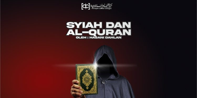 Menyingkap Kerancuan Pemikiran Syiah Tentang Al-Quran