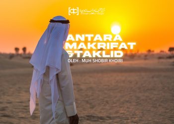 Antara Makrifat dan Taklid