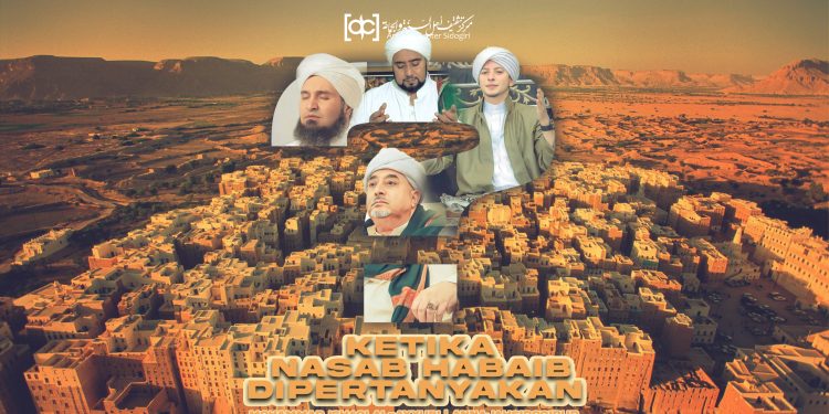 Ketika Nasab Habaib Dipertanyakan