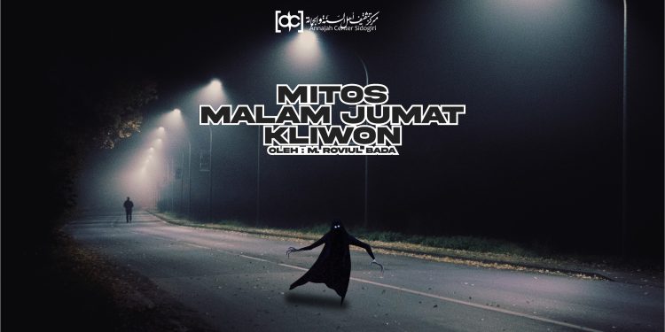 Mitos Malam Jumat Kliwon