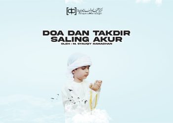 Doa dan Takdir Saling Akur