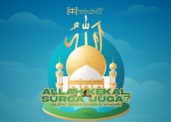 Allah Kekal, Surga Juga?