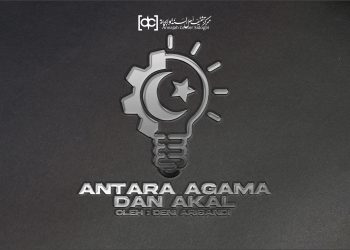 Antara Agama dan Akal