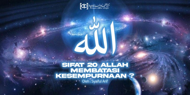 Sifat 20 Membatasi Kesempurnaan Allah (?)