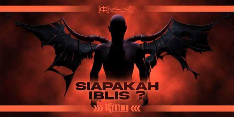 Siapa Iblis Itu?