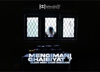 Mengimani Ghaibiyyat ?