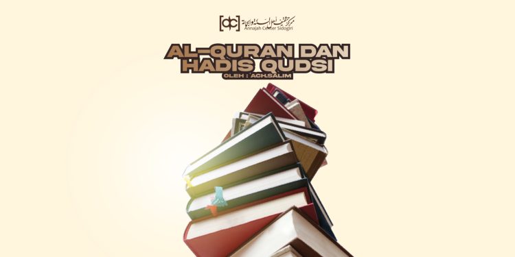 Antara Al-Qur’an dan Hadis Qudsi