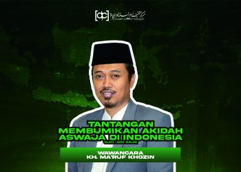 Tantangan Membumikan Akidah Aswaja di Indonesia