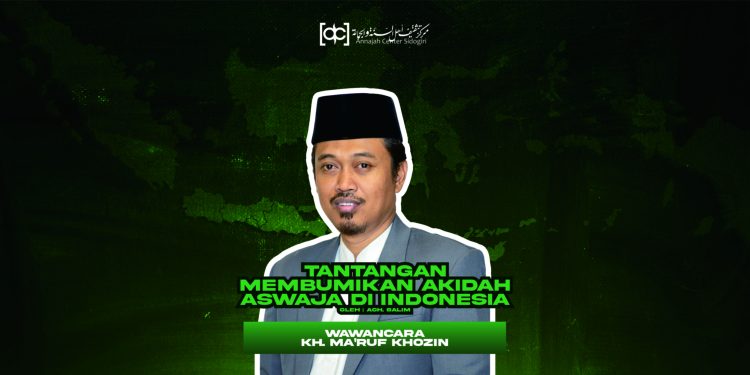 Tantangan Membumikan Akidah Aswaja di Indonesia