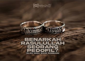 Benarkah Rasulullah Seorang Pedofil ?