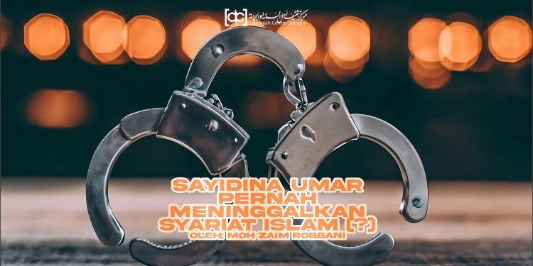 Sayidina Umar Pernah meninggalkan Syariat Islam (?)