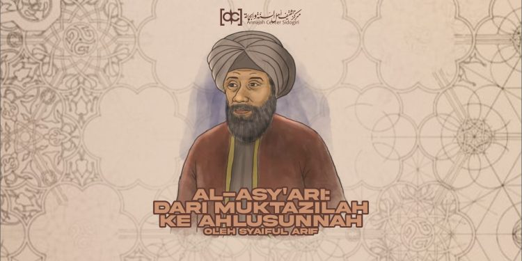 Imam Asy’ari dari Muktazilah Menuju Ahlusunah