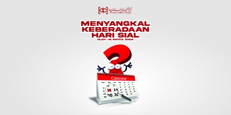 Menyangkal Keberadaan Hari Sial