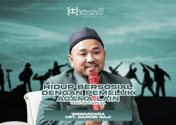 Hidup Bersosial dengan Pemeluk Agama Lain
