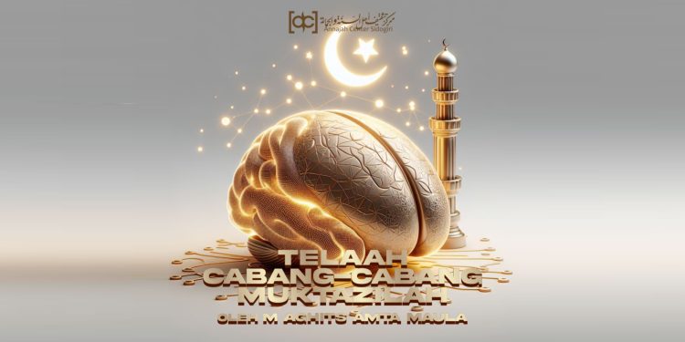 Telaah Cabang-cabang Muktazilah