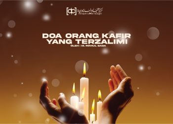 Doa Orang Kafir yang Terzalimi 