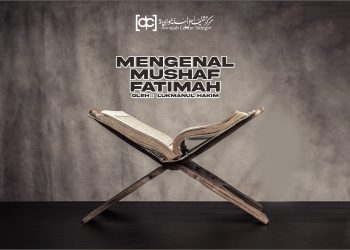 Mengenal Mushaf Fatimah