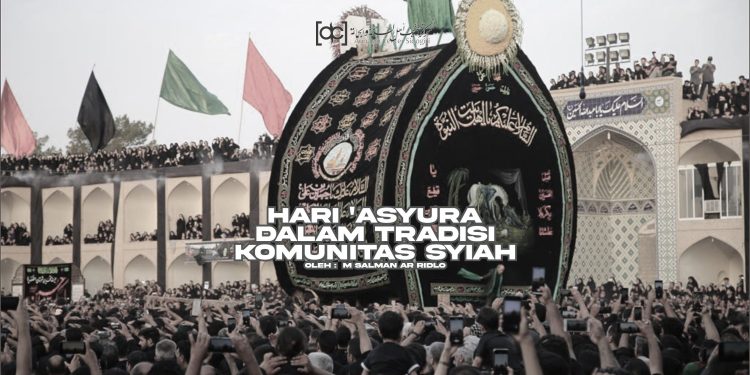 Hari ‘Asyura dalam Tradisi Komunitas Syiah