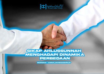 Sikap Ahlussunnah Menghadapi Dinamika Perbedaan