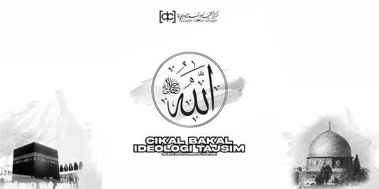 Cikal Bakal Ideologi Tajsim