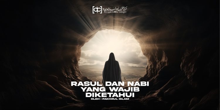Rasul dan Nabi Yang Wajib Diketahui