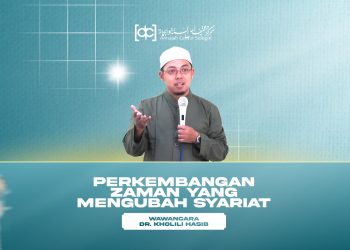 Perkembangan Zaman yang Mengubah Syariat