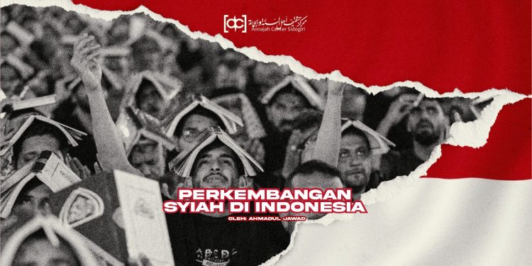 Perkembangan Syiah di Indonesia