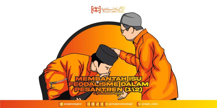 Membantah Isu Feodalisme dalam Pesantren (1/2)