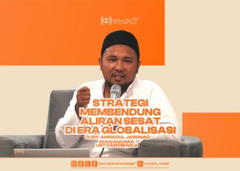 Strategi Membendung Aliran Sesat di Era Globalisasi