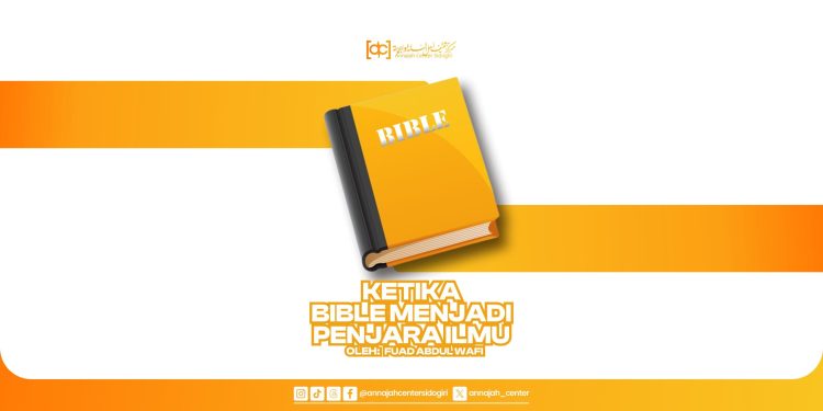 Ketika Bible Menjadi Penjara Ilmu